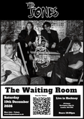 THE JONES LIVE @ THE WAITING ROOM
